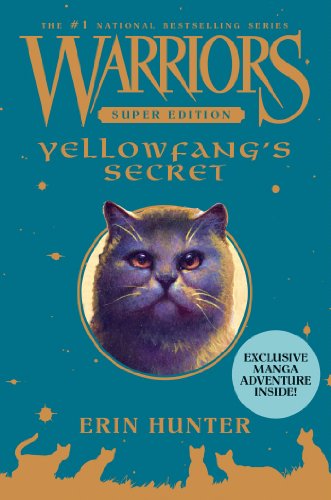 Yellowfang's Secret (Warriors Super Edition, #5) book cover