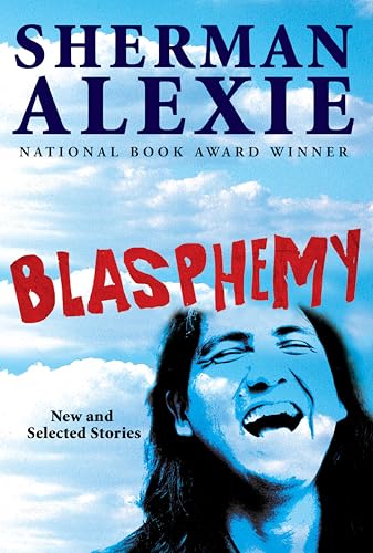 Blasphemy: New and Selected Stories book cover