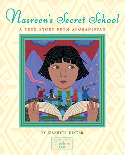 Nasreen's Secret School: A True Story from Afghanistan book cover