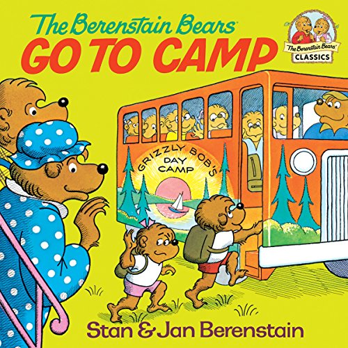 The Berenstain Bears Go to Camp (First Look Books, #7) book cover
