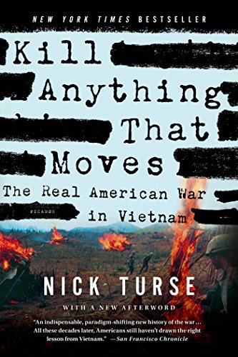 Kill Anything That Moves: The Real American War in Vietnam book cover