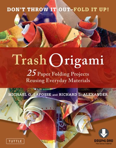 Trash Origami: 25 Paper Folding Projects Reusing Everyday Materials book cover