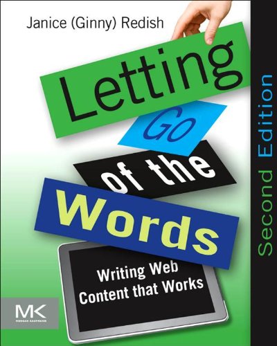 Letting Go of the Words: Writing Web Content That Works book cover