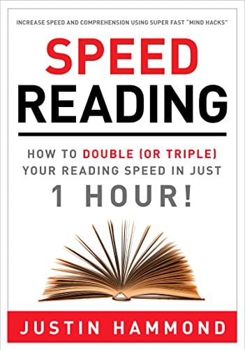 Speed Reading: How to Double (or Triple) Your Reading Speed in Just 1 Hour! book cover