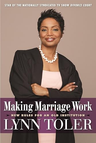 Making Marriage Work: New Rules for an Old Institution book cover