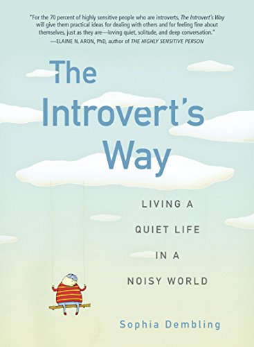 The Introvert's Way: Living a Quiet Life in a Noisy World book cover