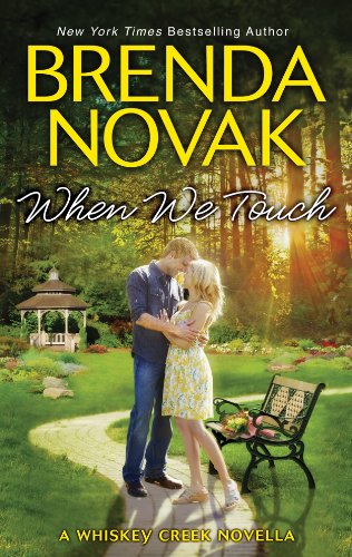 When We Touch (Whiskey Creek, #0.5) book cover