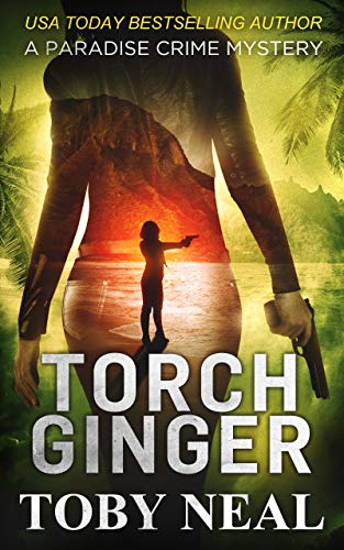 Torch Ginger (Lei Crime, #2) book cover