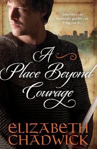 A Place Beyond Courage (William Marshal, #1) book cover