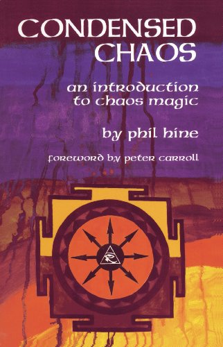 Condensed Chaos: An Introduction to Chaos Magic book cover