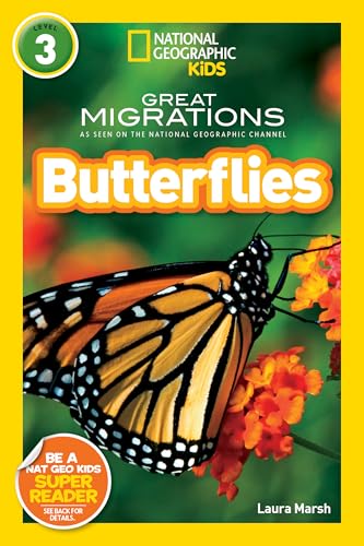 Great Migrations: Butterflies (National Geographic Readers) book cover