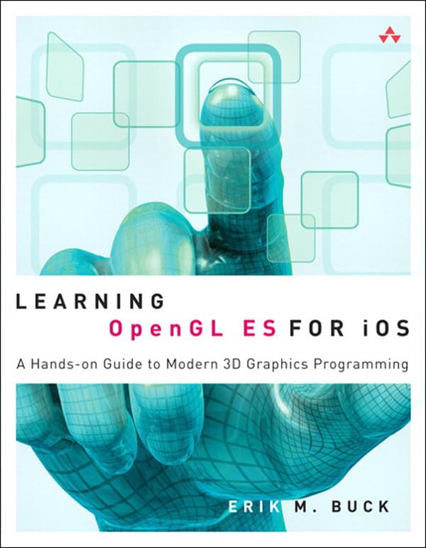 Learning OpenGL ES for iOS: A Hands-On Guide to Modern 3D Graphics Programming book cover