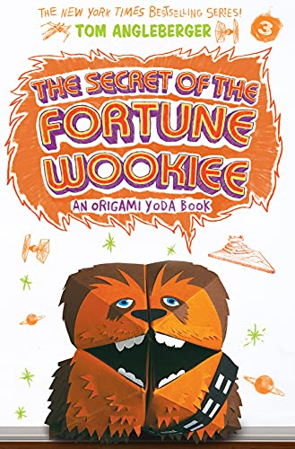 The Secret of the Fortune Wookiee (Origami Yoda, #3) book cover