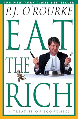 Eat the Rich: A Treatise on Economics book cover