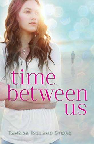 Time Between Us (Time Between Us, #1) book cover