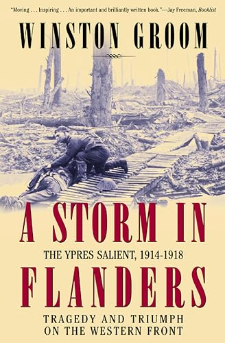 A Storm in Flanders: The Ypres Salient, 1914-1918: Tragedy and Triumph on the Western Front book cover