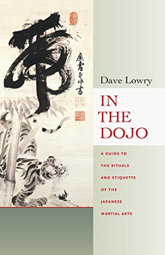 In the Dojo: A Guide to the Rituals and Etiquette of the Japanese Martial Arts book cover