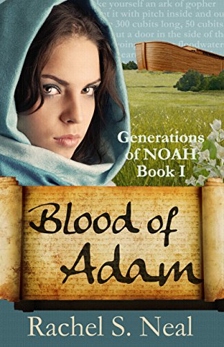 Blood of Adam (Generations of Noah, #1) book cover