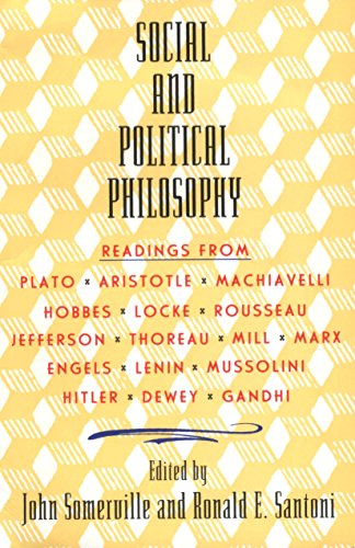 Social and Political Philosophy: Readings from Plato to Gandhi book cover