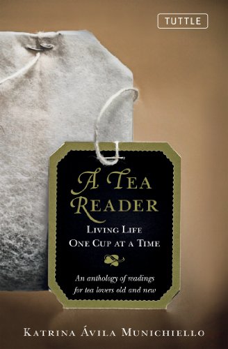 A Tea Reader: Living Life One Cup at a Time book cover