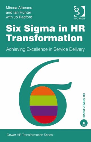 Six Sigma in HR Transformation: Achieving Excellence in Service Delivery book cover