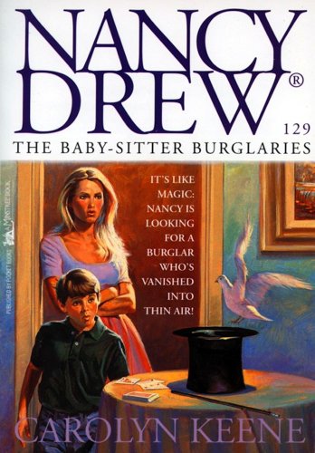 The Baby-Sitter Burglaries (Nancy Drew, #129) book cover