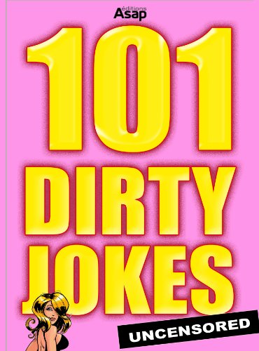 101 Dirty Jokes - sexual and adult's jokes book cover