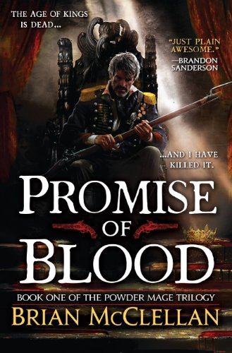 Promise of Blood (The Powder Mage, #1) book cover