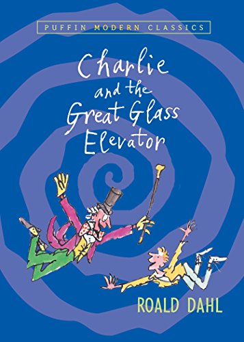 Charlie and the Great Glass Elevator (Charlie Bucket, #2) book cover