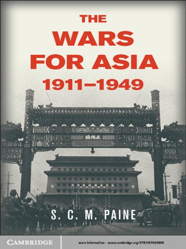 The Wars for Asia, 1911-1949 book cover