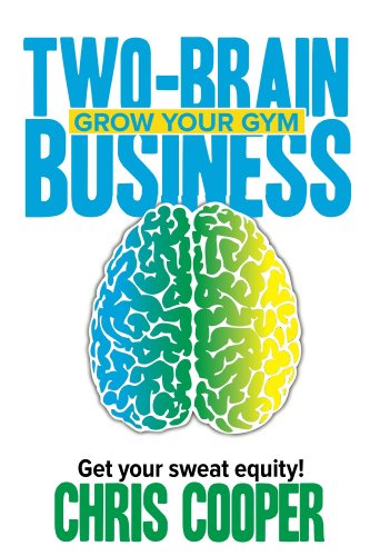 Two-Brain Business: Grow Your Gym book cover