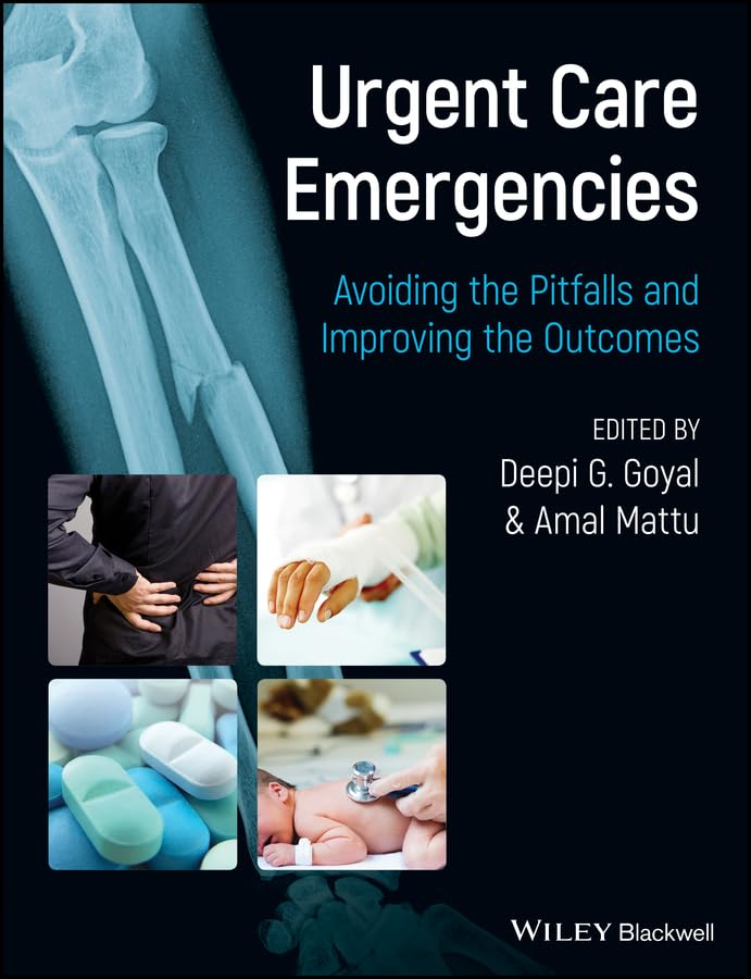 Urgent Care Emergencies - Avoiding the Pitfalls and Improving the Outcomes book cover