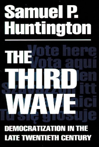 The Third Wave: Democratization in the Late Twentieth Century book cover
