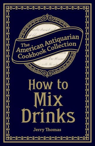 The Bartender's Guide: How to Mix Drinks: A Bon Vivant's Companion book cover