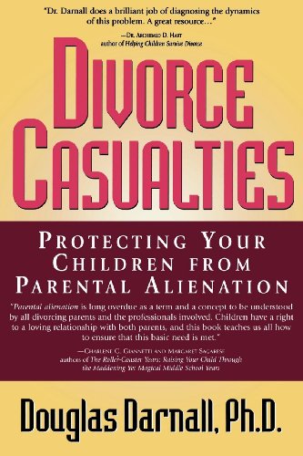 Divorce Casualties: Protecting Your Children from Parental Alienation book cover