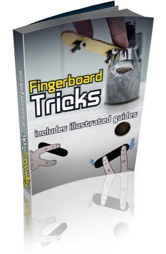Fingerboard Tricks Made Easy- A complete guide to mastering book cover