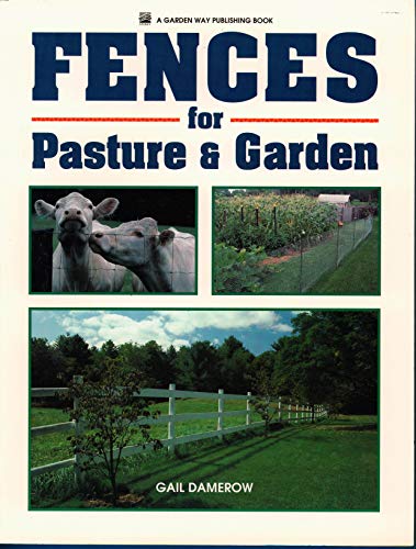 Fences for Pasture Garden book cover