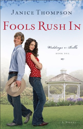 Fools Rush In (Weddings by Bella, #1) book cover