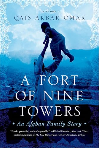 A Fort of Nine Towers: An Afghan Family Story book cover