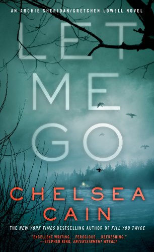 Let Me Go (Archie Sheridan & Gretchen Lowell, #6) book cover