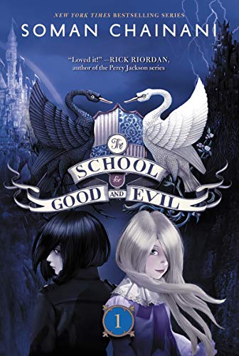The School for Good and Evil (The School for Good and Evil, #1) book cover