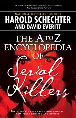 The A to Z Encyclopedia of Serial Killers book cover