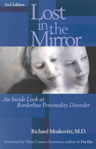 Lost in the Mirror: An Inside Look at Borderline Personality Disorder book cover