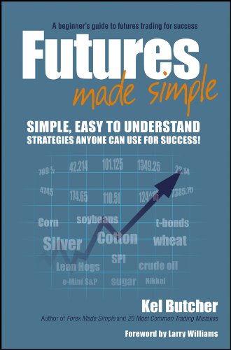 Futures Made Simple: A Beginner's Guide to Futures Trading for Success book cover