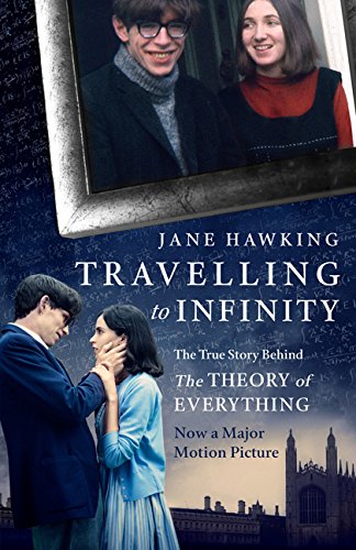 Travelling to Infinity: The True Story Behind the Theory of Everything book cover