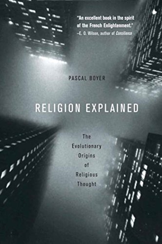 Religion Explained: The Evolutionary Origins of Religious Thought book cover