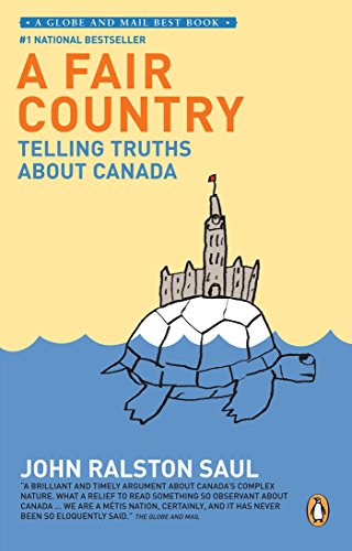 A Fair Country: Telling Truths About Canada book cover