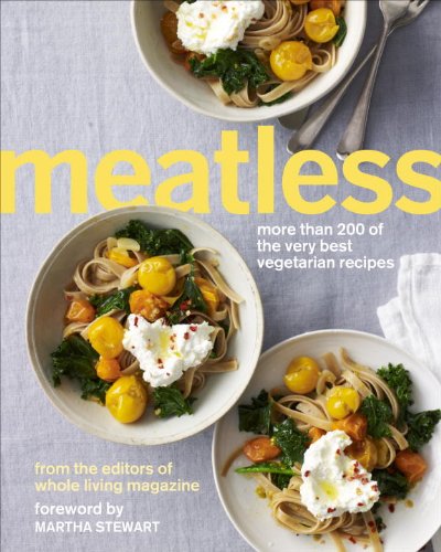 Meatless: More Than 200 of the Very Best Vegetarian Recipes book cover