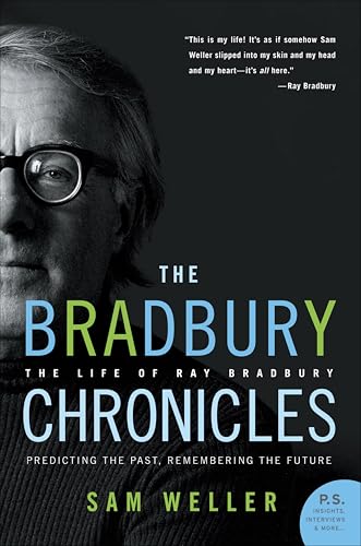 The Bradbury Chronicles: The Life of Ray Bradbury book cover