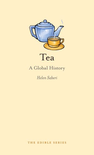 Tea: A Global History (The Edible Series) book cover
